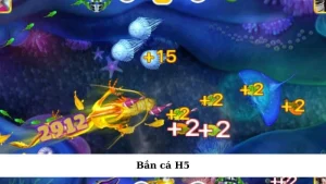 Bắn cá H5