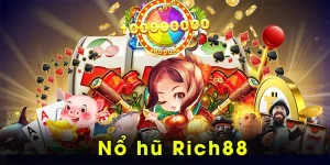 nổ hũ Rich88