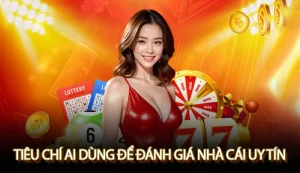 tiêu chí AI dùng để đánh giá nhà cái uy tín